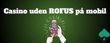 Casino uden ROFUS i Danmark - Et Alternativ for Spilleentusiaster